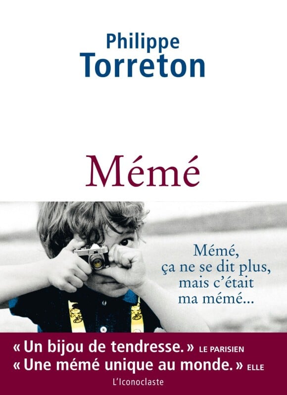 Le livre Mémé de Philippe Torreton (éditions L'Iconoclaste)