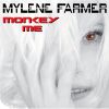 Monkey Me, le dernier opus de Mylène Farmer.