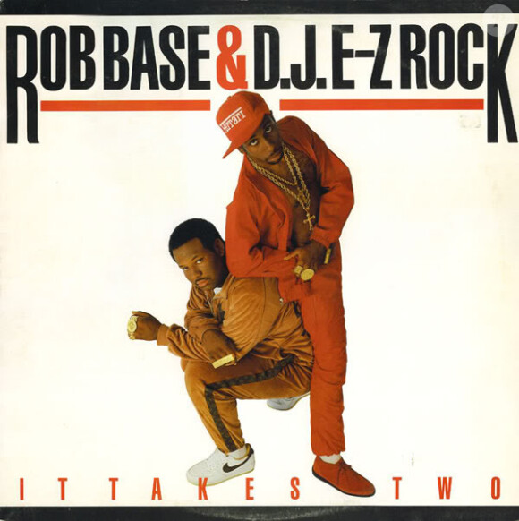 It Takes Two par Rob Base (tout en rouge) et DJ E-Z Rock (accroupi). 1988.