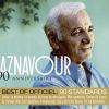 Charles Aznavour - 90e anniversaire - Best of digipack 4 CD. Mai 2014.