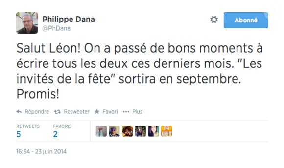 Tweet de Philippe Dana juste après la mort de Leon Mercadet le 22 juin 2014.