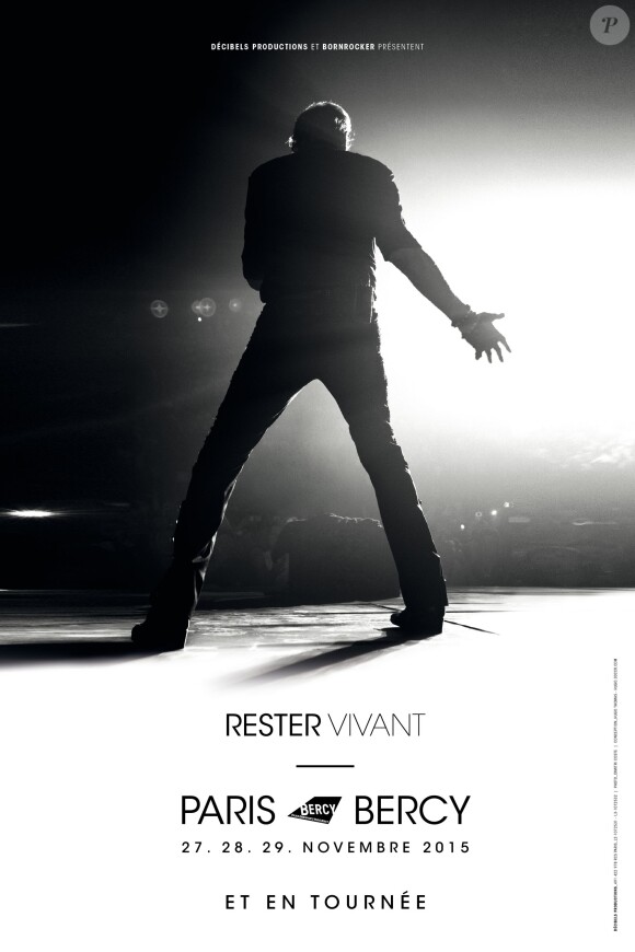 Johnny Hallyday - Rester vivant - sa nouvelle tournée française 2015-2016. Mise en ventes des tickets le vendredi 10 octobre 2014 à 10h00.