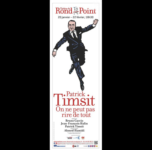 L'affiche du spectacle de Patrick Timsit au théâtre du Rond-Point à Paris, après la censure de JCDecaux