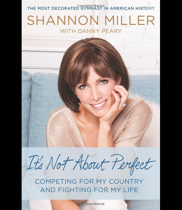 Shannon Miller, It's Not About Perfect