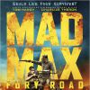Affiche du film Mad Max : Fury Road