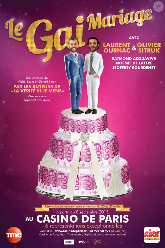 Affiche de la pièce de théâtre Le Gai Mariage de Michel Munz et Gérard Bitton avec Laurent OUrnac et Olivier Sitruk. Du 8 au 12 septembre au Casino de Paris.
