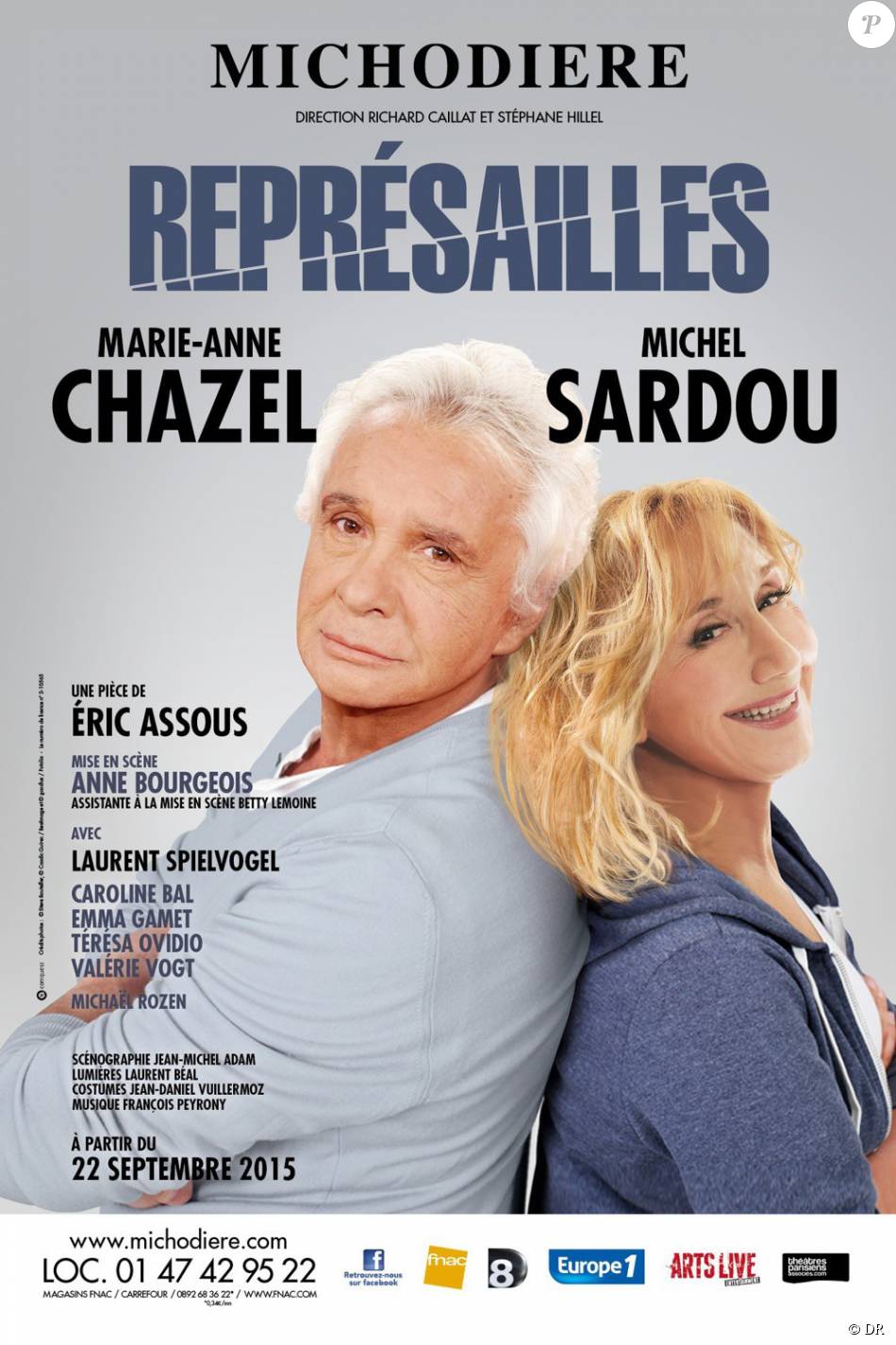 Piece De Theatre Represailles Avec Michel Sardou Représailles, avec Marie-Anne Chazel et Michel Sardou, au théâtre de la