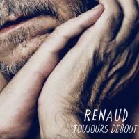 Renaud chante "Toujours debout" : Un single conquérant, une voix retapée !