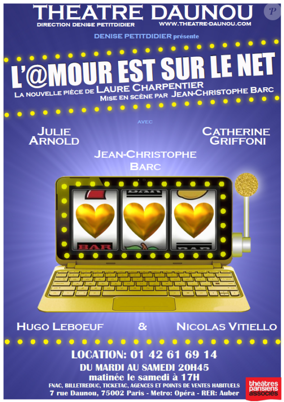 L'amour est sur le net, avec Nicolas Vitiello au Théâtre Daunou