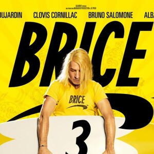 Affiche de Brice 3