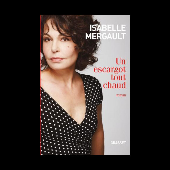 Un escargot tout chaud, d'Isabelle Mergault