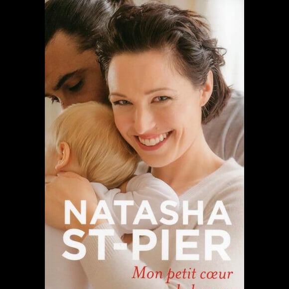 Mon petit coeur de beurre, de Natasha St-Pier.