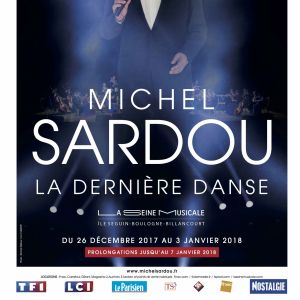 Michel Sardou - La Dernière Danse - tournée 2017-2018.