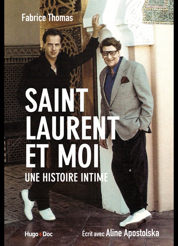 Le livre "Saint Laurent et Moi" de Fabrice Thomas, sorti le 12 octobre aux éditions Hugo & Cie.