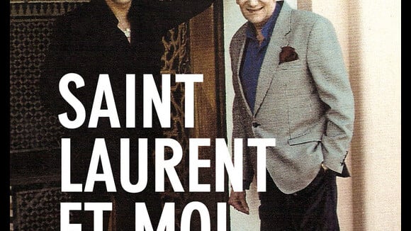 Yves Saint Laurent et Pierre Bergé : Les révélations de leur ex-amant