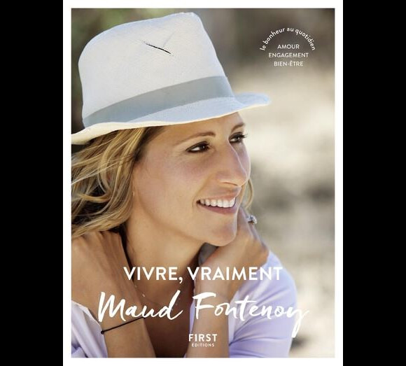 Couverture du livre "Vivre, vraiment" de Maud Fontenoy publé le 15 mars 2018 aux éditions First.