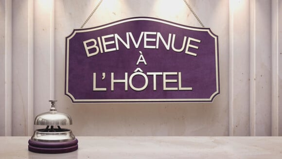"Bienvenue à l'hôtel", émission diffusée du lundi au vendredi à 18h15 sur TF1.