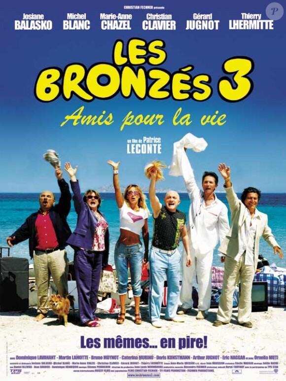"Les Bronzés 3 amis pour la vie", sorti en 2005.
