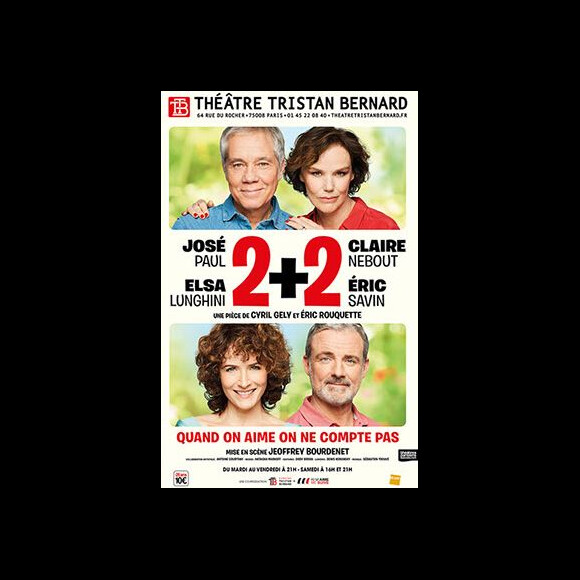 Affiche de la pièce "la pièce "2+2" avec Elsa Lunghini.