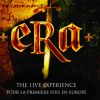Era, The Live Experience, à la Seine Musicale, le 18 avril 2019