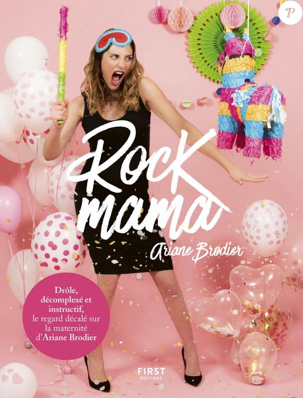 Rock Mama, livre d'Ariane Brodier, éditions First. Sortie le 20 juin 2019.
