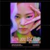 Jennie, du groupe Blackpink. Photo promotionnelle du titre "How you like that". Le 20 juin 2020.