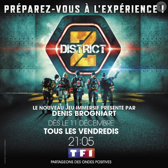 "District Z" diffusée tous les vendredis sur TF1 depuis le 11 décembre 2020. Arthur en est le producteur.