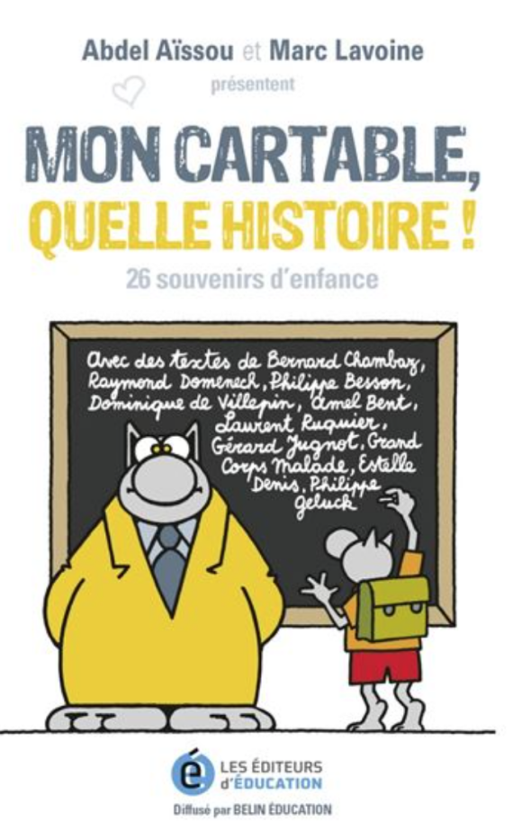 Le livre "Mon Cartable, quelle histoire" de Marc Lavoine et d'Abdel Aïssou paru le 19 mai 2021.
