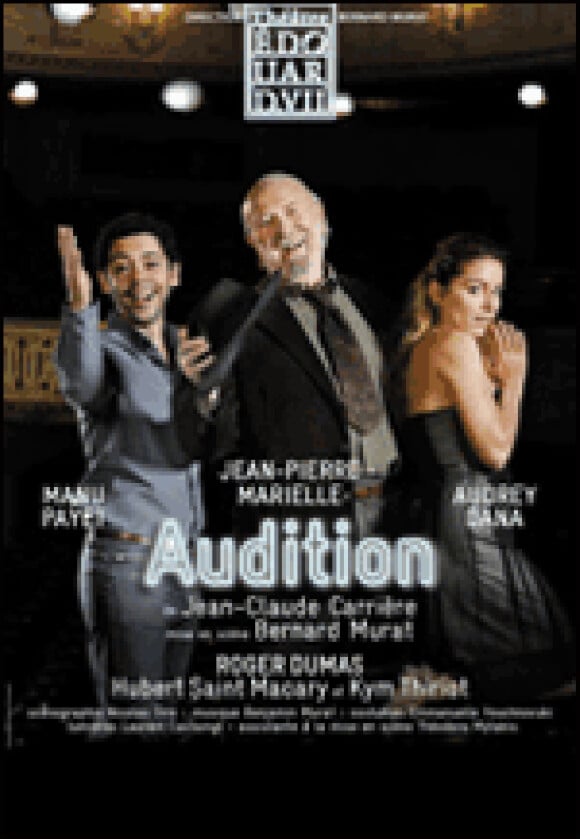 Manu Payet, Jean-Pierre Marielle et Audrey Dana passent...une audition !