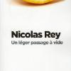 Un léger passage à vide de Nicolas Rey aux éditions Au Diable Vauvert
