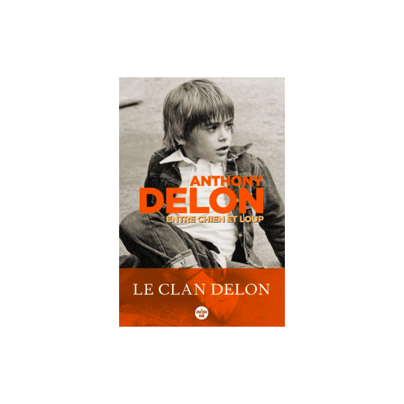 Couverture du livre "Entre chien et loup" d'Anthony Delon, publié en mars 2022 aux éditions Le Cherche Midi