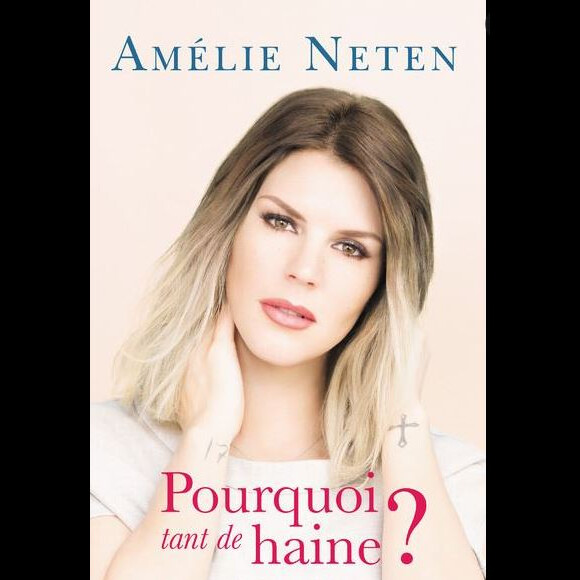 Couverture du livre "Pourquoi tant de haine ?" de Amélie Neten