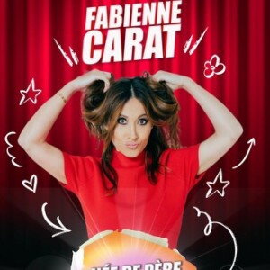 Affiche du spectacle "Née de père trop connu" de Fabienne Carat