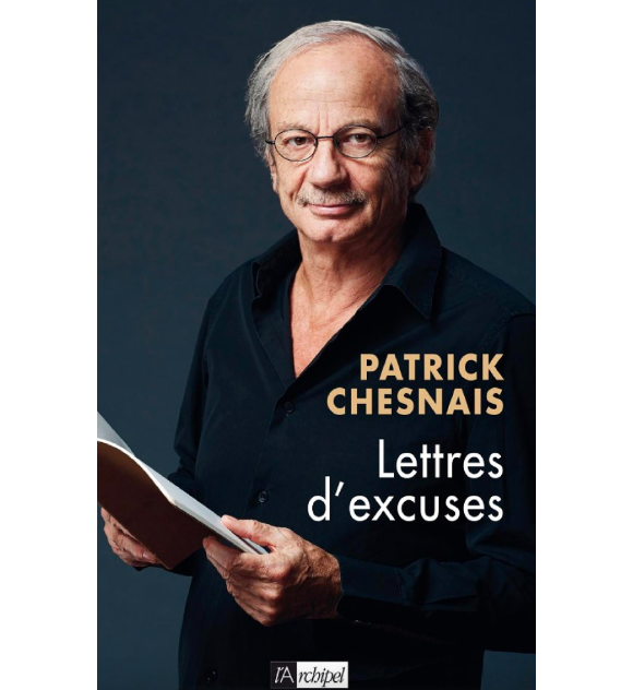 Couverture de "Lettres d'excuses" de Patrick Chesnais publié en février 2023 aux éditions de L'archipel