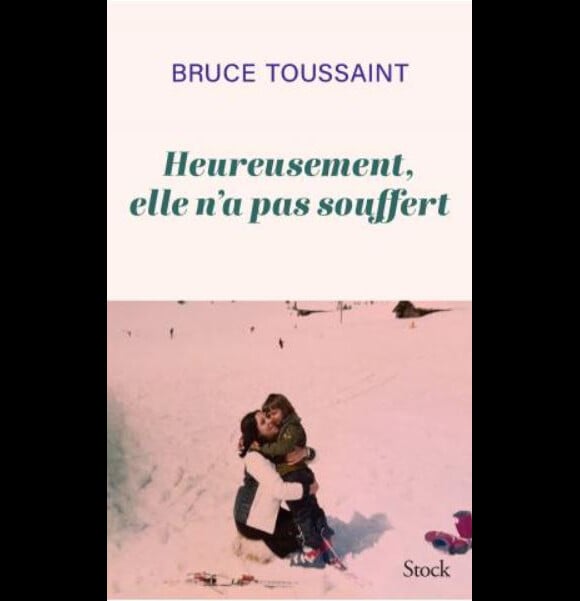 Le 5 avril 2023, Bruce Toussaint sort son livre "Heureusement, elle n'a pas souffert"
Couverture du livre de Bruce Toussaint, "Heureusement, elle n'a pas souffert"