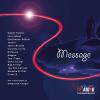 L'album Message, disponible le 22 février 2010 !