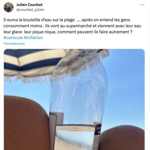 "Cinq euros la bouteille d'eau sur la plage. Après on entend les gens consomment moins", s'est agacé Julien Courbet sur son compte X (anciennement appelé Twitter). Et de compléter : "Ils vont au supermarché et viennent avec leur eau, leur glace, leur pique nique, comment peuvent ils faire autrement ?".