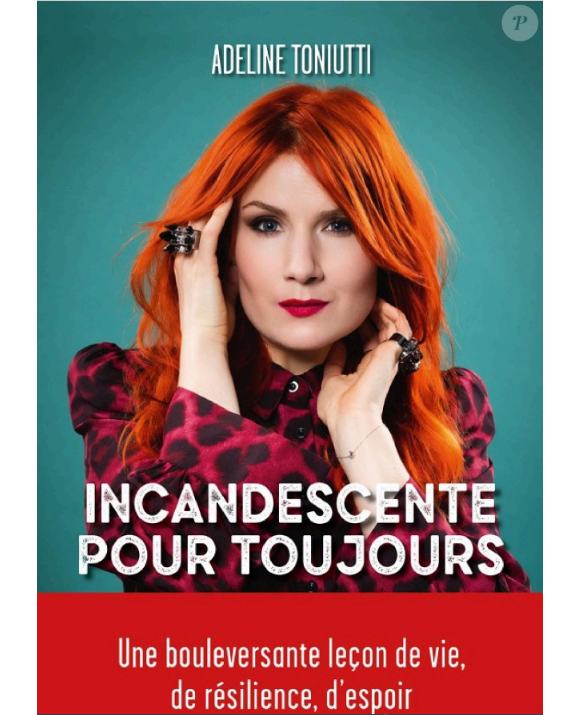 Couverture du livre "Incandescente pour toujours" d'Adeline Toniutti