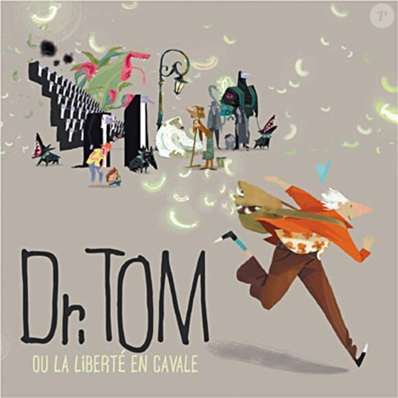 Dr Tom ou La Liberté en cavale, disponible le 8 novembre 2010