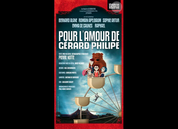 Affiche de la pièce Pour l'amour de Gérard Philipe, jouée entre autres par Raphaël et Emma de Caunes