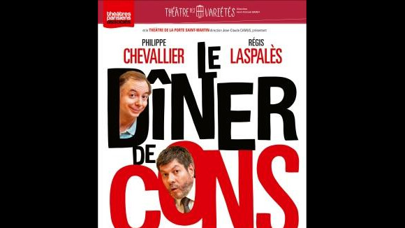 Chevallier et Laspalès : Leur Dîner de Cons est un incroyable succès !