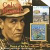 Calvin Russell, figure texande du roots et du blues dont le succès s'est principalement établi en Europe, s'est éteint le 3 avril 2011 à l'âge de 62 ans.
