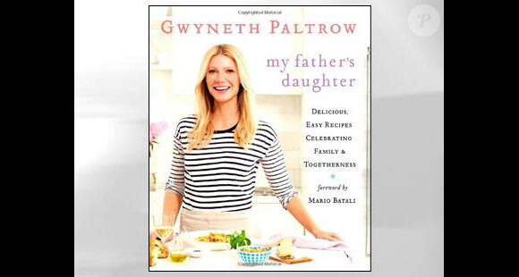 Premier livre de cuisine de Gwyneth Paltrow