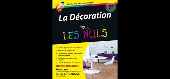 La décoration pour les Nuls, le nouveau livre de Frank Lecor, l'acolyte de Valérie Damidot !