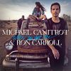 Michaël Canitrot, DJ officiel du festival de Cannes depuis des années et encore une fois en 2011, a concocté pour l'été le hit When you got love, avec l'Américain Ron Carroll.