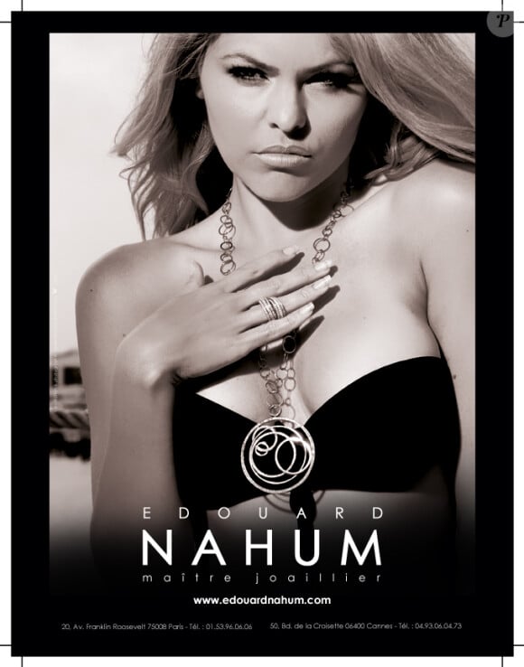 Les nouvelles publicités du bijoutier Edouard Nahum se déclinent en couleur ou noir et blanc avec la sexy Célyne Durand.