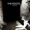 Le morceau Make My, de The Roots