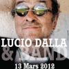 Lucio Dalla devait se produire à l'Olympia de Paris, le 13 mars 2012.
