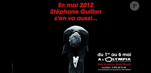 Affiche du spectacle de Stéphane Guillon à L'Olympia du 1er au 6 mai 2012 