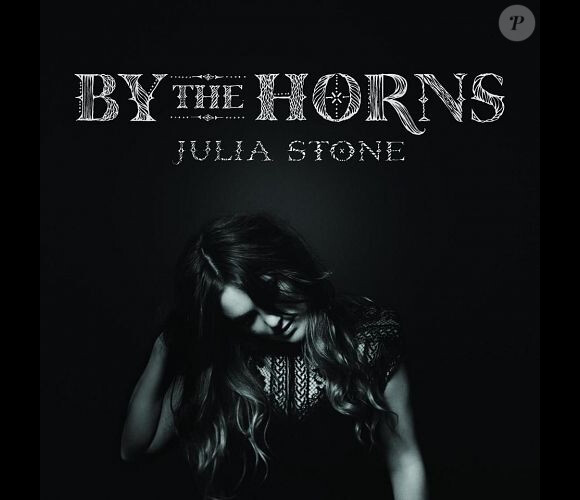 Julia Stone - By the horns - album sorti le 30 mai 2012.